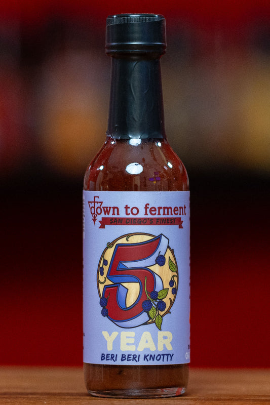 Down to ferment - Beri Beri Knotty (5 year anniversary) Hot Sauce